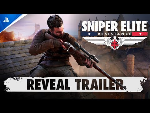 Sniper Elite: Resistance - Reveal Trailer | PS5 & PS4 Games